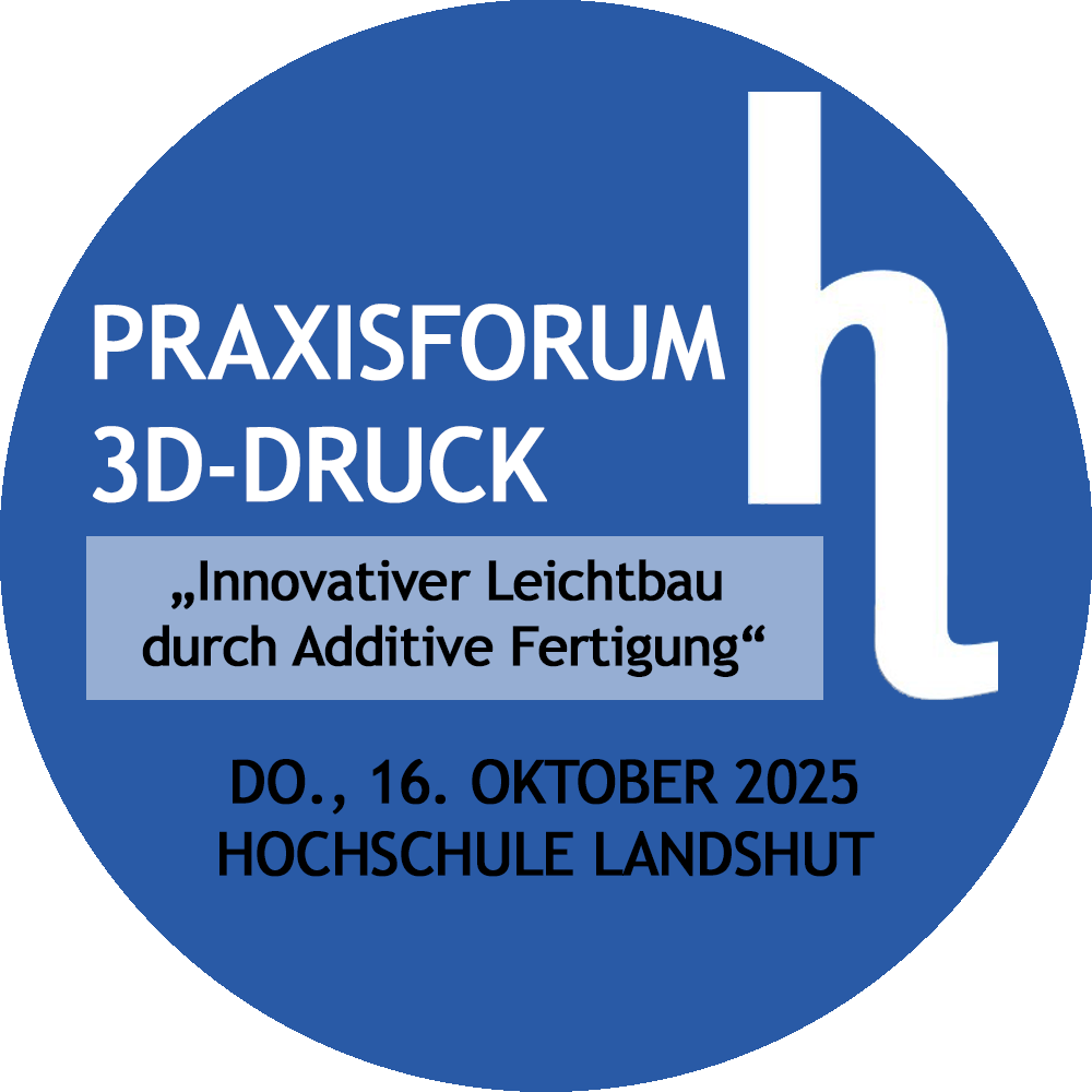 Praxisforum 3D-Druck
